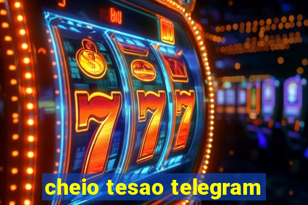 cheio tesao telegram